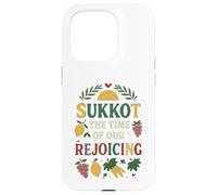 Souccot The Time of Our Rejoicing Coque pour iPhone 15 Pro