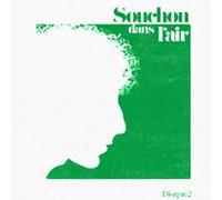 Souchon dans l'air Volume 2