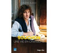 Souchon, une vie en chansons - Valérie Alamo - Hugo Doc - broché - Biographie