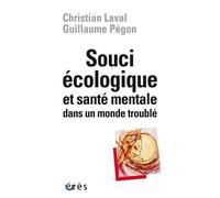 Souci Écologique Et Santé Mentale Dans Un Monde Troublé