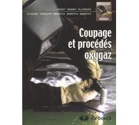 Soudage et procédés oxygaz