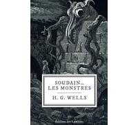 Soudain… les monstres