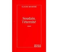 Soudain, l'éternité