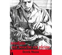 Soudain ma bouche est pleine - Derek Munn - L'ire Des Marges - broché - Nouvelles