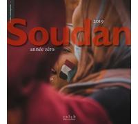 Soudan 2019, année zéro Edition bilingue français-anglais - Jean-Nicolas Bach - Bleu Autour - relié - Beau livre