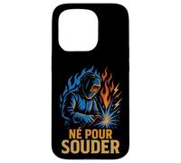 Soudeur Né pour Souder - Métier Soudure Industrielle Coque pour iPhone 15 Pro