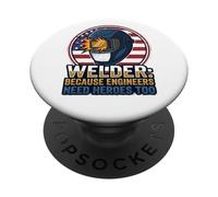 Soudeur : Parce Que Les ingénieurs Ont Besoin de héros, Un métier trop Amusant PopSockets PopGrip Adhésif
