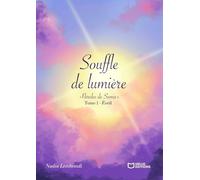 Souffle de lumière « Paroles de Sama » - Tome I : Éveil
