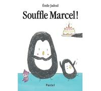 Souffle marcel - Emile Jadoul - Pastel-Ecole Des Loisirs - cartonné - Album jeunesse dès 3 ans