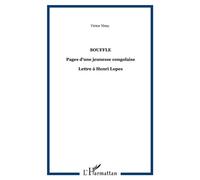 Souffle Pages d'une jeunesse congolaise - Lettre à Henri Lopes - Victor Nimy - L'harmattan - broché - Livre