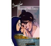 Souffles d'amours interdites - Nafissa Nicoleau - Le Lys Bleu - broché - Roman