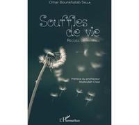 Souffles de vie Recueil de maximes - Omar Bounkhatab Sylla - L'harmattan - broché - Recueil