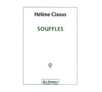 Souffles - Hélène Cixous - Des Femmes - Antoinette Fouque - Livre