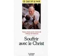 Souffrir avec le Christ