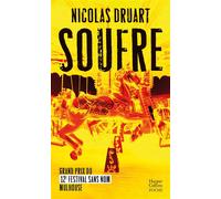 Soufre - Nicolas Druart - Harpercollins - Poche - Roman
