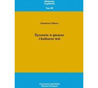 Souhaiter dans le dialecte et la culture de la campagne - Kazimierz Sikora (Buch auf Polnisch)