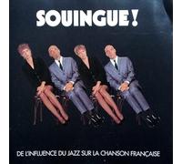Souingue ! - De L'Influence du Jazz sur La Chanson Francaise