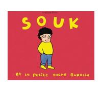 Souk - Stephanie Blake - Ecole Des Loisirs - Album jeunesse dès 3 ans