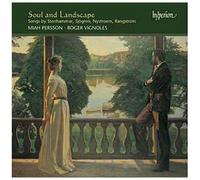 Soul And Landscape : Mélodies De Ture Rangström, Wilhelm Stenhammar, Emil Sjögren & Gösta Nystroem - Miah Persson, Soprano Et Roger Vignoles, Piano