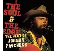 Johnny Paycheck – The Soul & The Edge: The Best of Johnny Paycheck – CD – Legacy