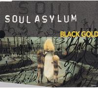 Soul Asylum - Black Gold +2 Accoustic+1 Titre