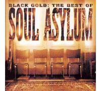 Soul Asylum Black Gold: The Best of Soul Asylum (CD) Album