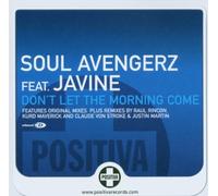 Soul Avengerz - Don't Let The Morning Come [Import]