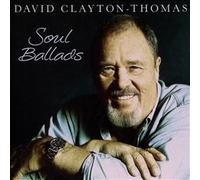 Clayton-Thomas, David - Soul Ballads