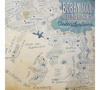Soul Bobby E Blind Bonobos - Dodici Lanterne [Import]