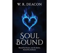 Soul Bound: Soul Bound: A Dark Paranormal Romance