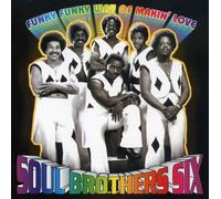 Soul Brothers 6 - Funky Way of Makin Love