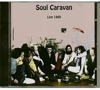 SOUL CARAVAN - Live 1969 [Import belge]