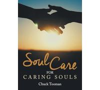 Soul Care for Caring Souls