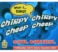 Soul Control - Chirpy Cheep [Import]