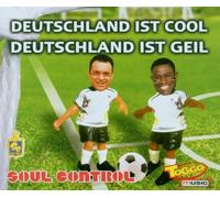 Soul Control - Deutschland Ist Cool-Deutschland Ist Geil