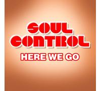 Soul Control – Here We Go – CD