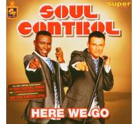 Soul Control - Here We Go [Import]