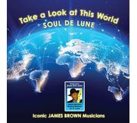 Soul de Lune – Take a Look at This World – Vinyle LP