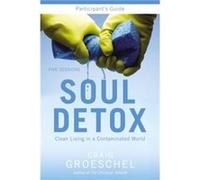 Soul Detox Bible Study Participants Guide - Craig Groeschel - HarperChristian Resources - Livre en Anglais - Paperback Craig GroeschelCraig Groeschel (Auteur)
