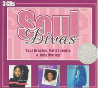Soul Divas: Toni Braxton - Soul Divas: Toni Braxton/Patti Labelle/Jody