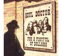 Soul Doctor - for a Fistful of Dollars [Import]