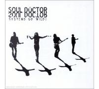 Soul Doctor - Systems Go Wild - Edition limitée