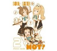 Soul Eater NOT!, Vol. 2 - [Version Originale] Atsushi Ohkubo (Auteur)