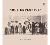 Soul Explosives - Trying to Get Down [Import]