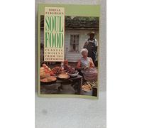 Soul Food: Classic Cuisine from the Deep South