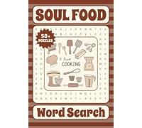 Soul Food Word Search Puzzle Book: African American Word Search Puzzles About Soul Food | 6x9 Inches, 110 Pages, 50+ Puzzles
