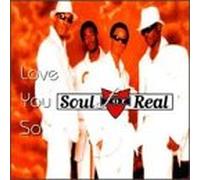 Soul for Real - Love You So/Never Felt This Way