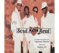 Soul for Real - Love You So/Never Felt This Way
