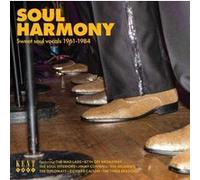 Soul Harmony : Sweet Soul Vocals 1961-1984