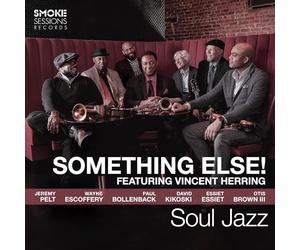 Soul Jazz Lp) / Something Else! Feat Vincent Herring